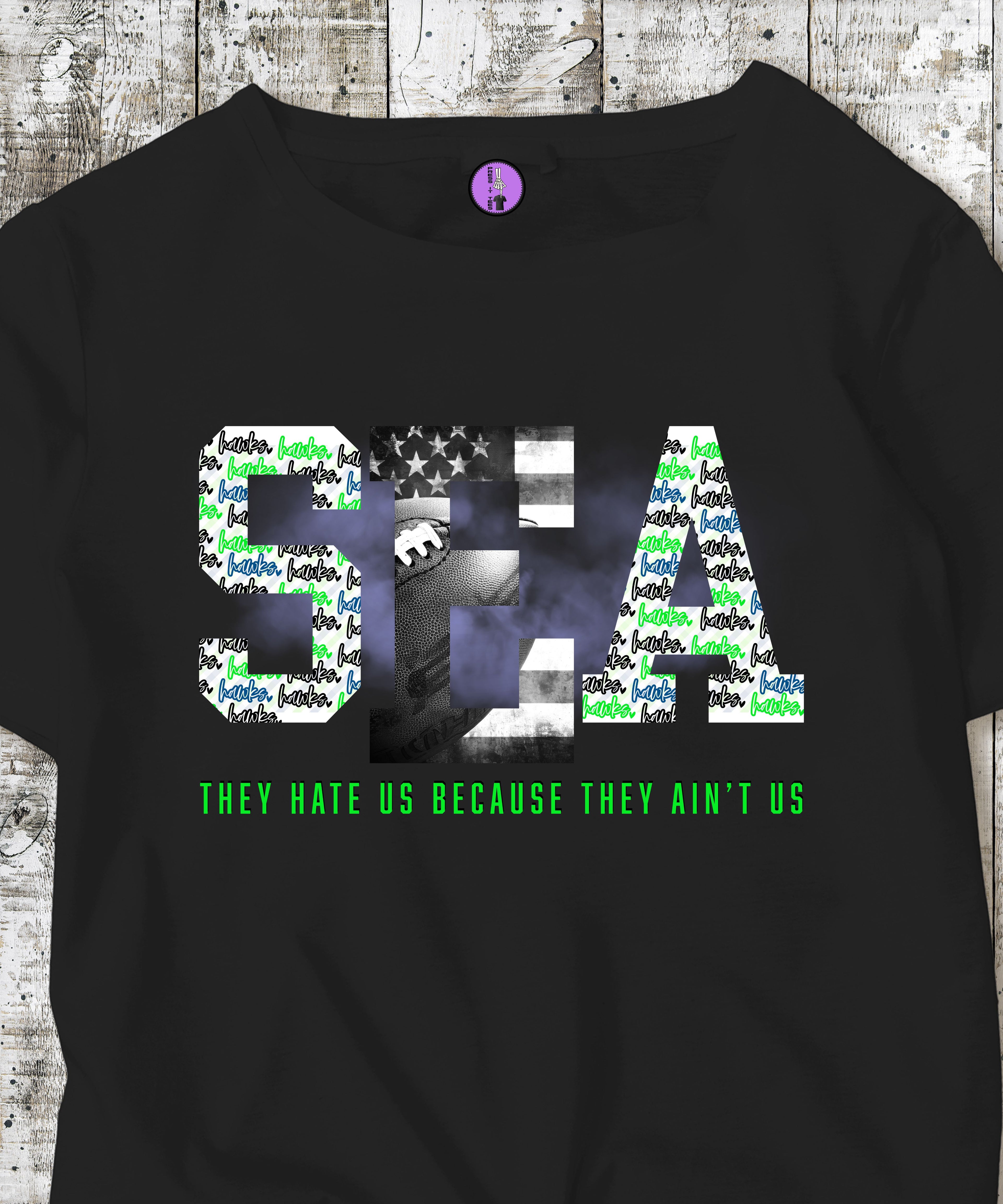 Unisex Seattle Football "Hate Us Aint Us" short sleeve T-shirt by Press It Tees, featuring bold graphic design on white fabric.