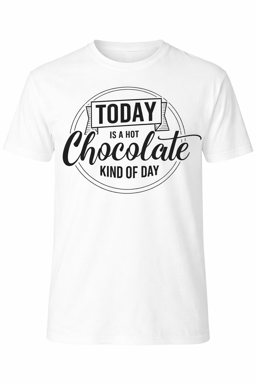 Press It Tees Hot Chocolate Day unisex short sleeve white T-shirt with printed design, casual clothing for all genders.